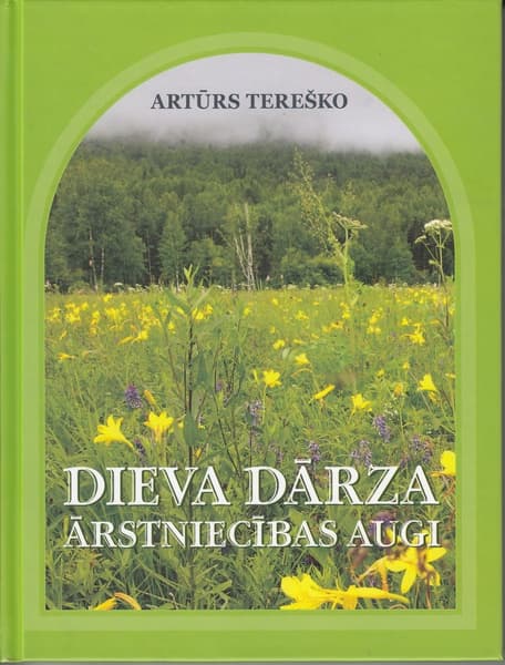 “Dieva dārza ārstniecības augi”